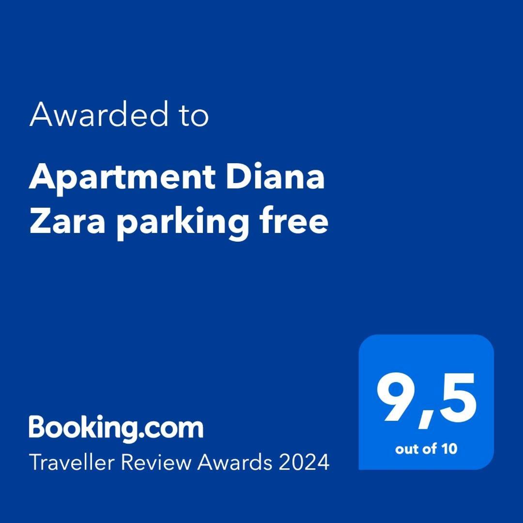 Apartment Diana Zara parking free Bagian luar foto
